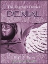 Denial (eBook): The Zagzagel Diaries Series, Book 2